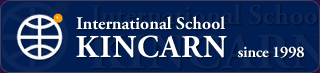 キンカーン幼稚園 - International School KINCARN since 1998